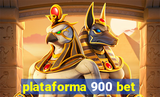 plataforma 900 bet